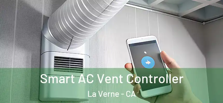  Smart AC Vent Controller La Verne - CA